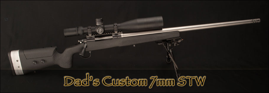 Dad's Custom 7mm STW